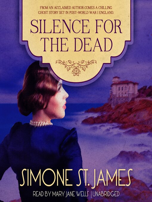 Title details for Silence for the Dead by Simone St. James - Available